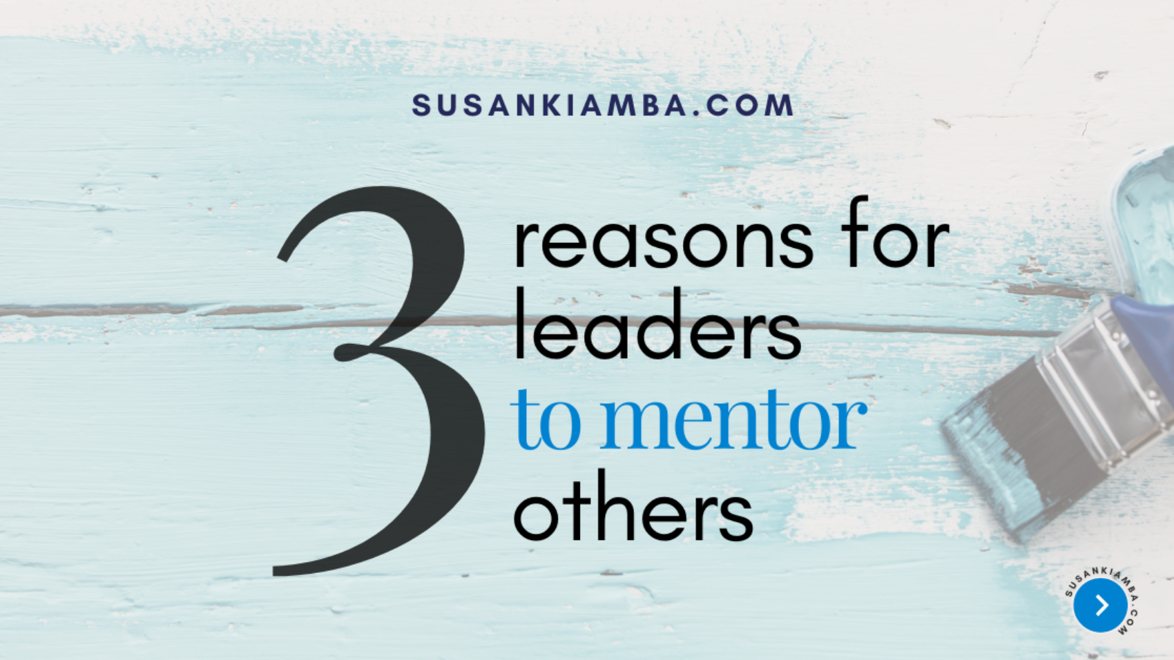 Leaders mentor others